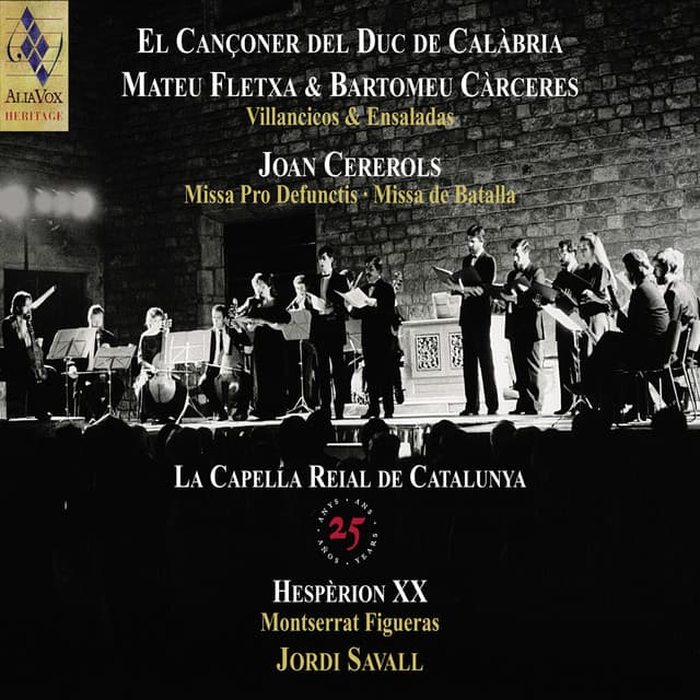 La Capella Reial de Catalunya - 25th Anniversary - Jordi Savall