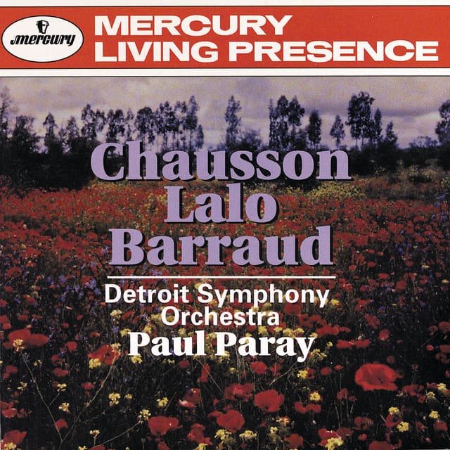 Lalo: Namouna Suite No. 1; Le Roi d'Ys Overture / Chausson: Symphony / Barraud: Offrande à une ombra - Detroit Symphony Orchestra