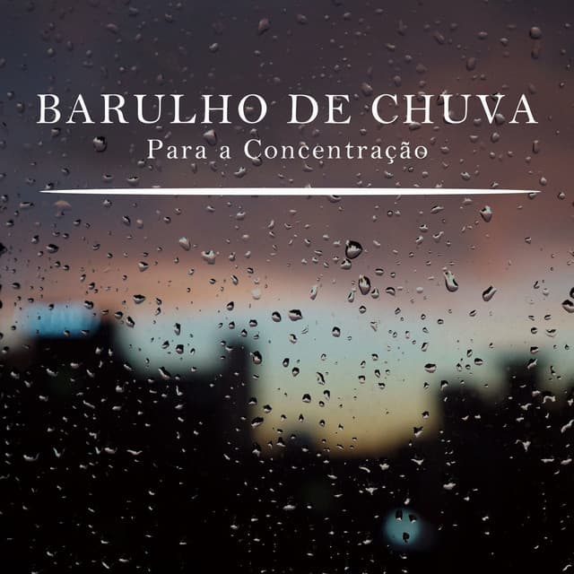 Barulho de Chuva para a Concentração - Musicas para Estudar Collective