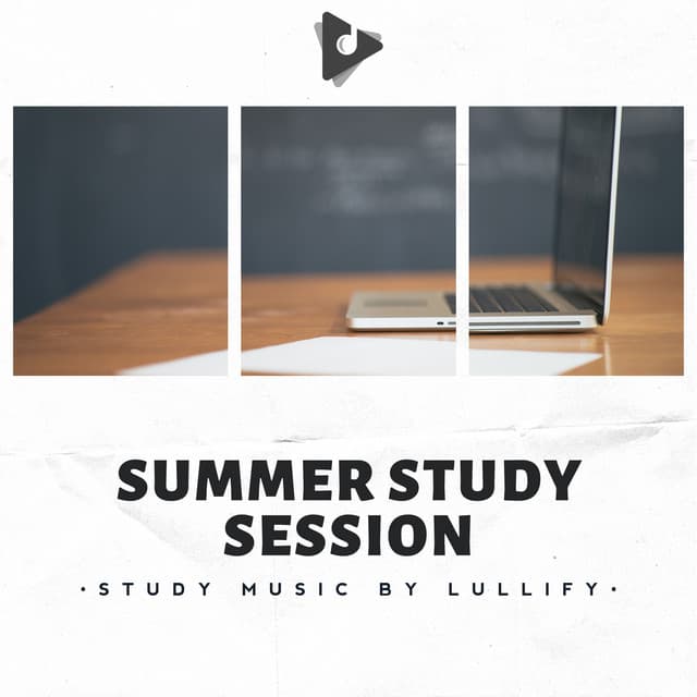 Summer Study Session - Study Music by Lullify