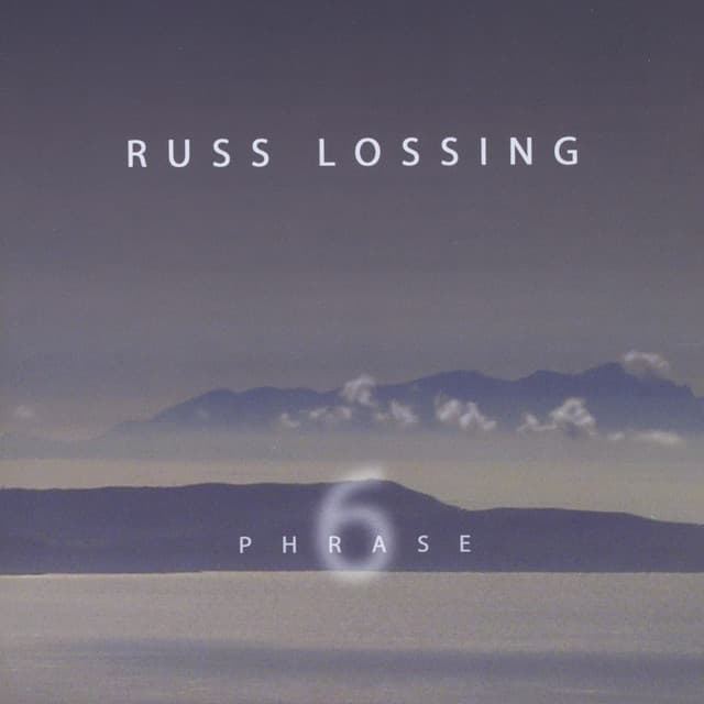 Phrase 6 - Russ Lossing