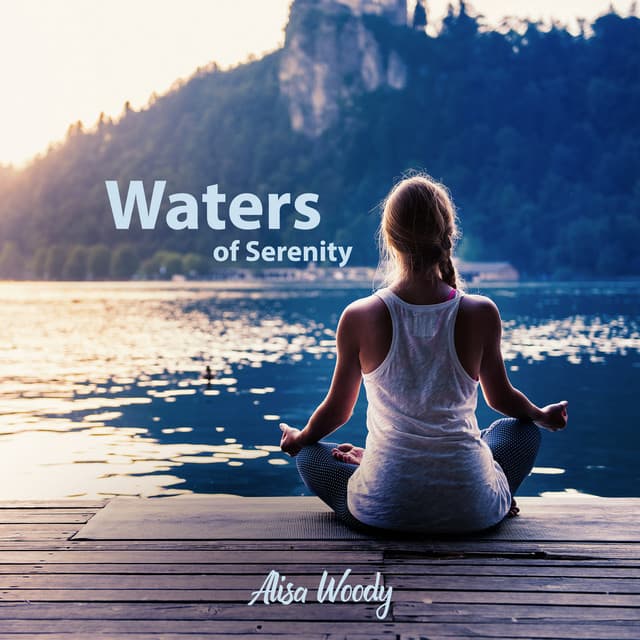 Waters of Serenity - Alisa Woody