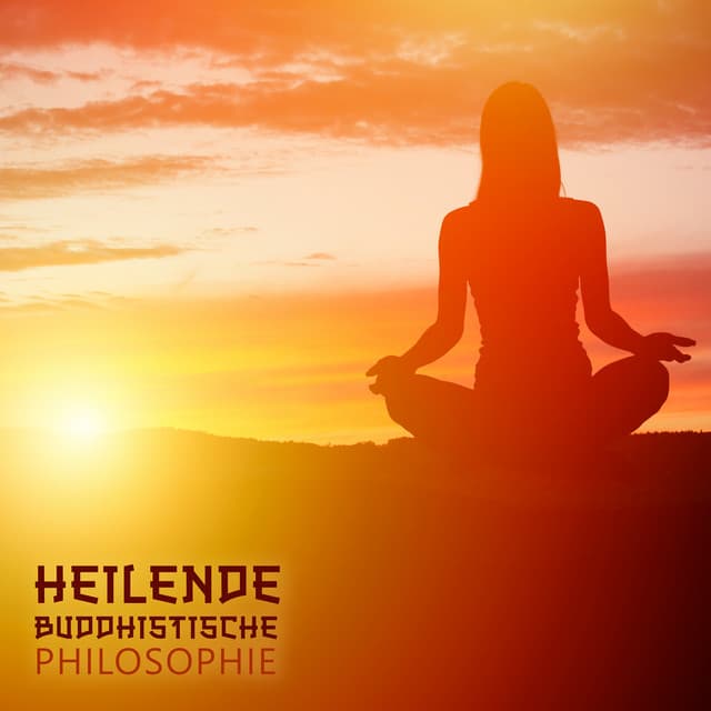 Heilende Buddhistische Philosophie: Tibetisches Yoga für Bessere Atmung und Meditation - Naturgeräusche Meditationsmusik