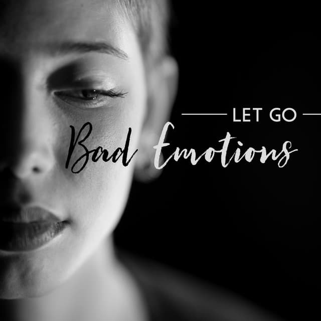 Let Go Bad Emotions: Chakra Sounds Meditation, Soothing Emotional Relief - Chakra Meditation Zone