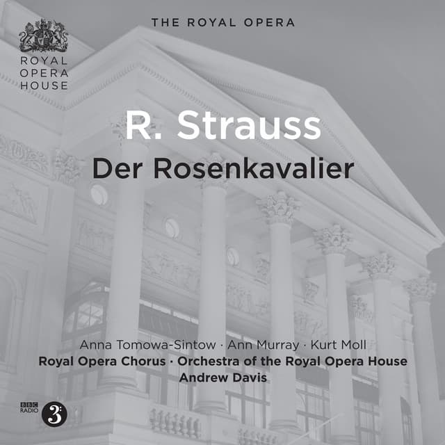 Richard Strauss: Der Rosenkavalier, Op. 59, TrV 227 - Richard Strauss