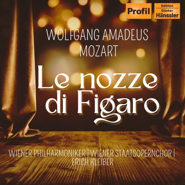 Le nozze di Figaro / The Marriage of Figaro - Wolfgang Amadeus Mozart