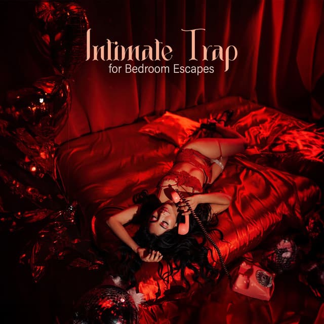 Intimate Trap for Bedroom Escapes: Sensual Seduction - Dj Eroticamila