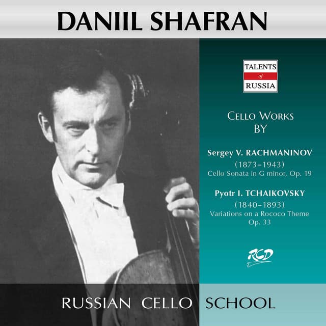 Rachmaninoff & Tchaikovsky: Cello Works - Sergei Rachmaninoff