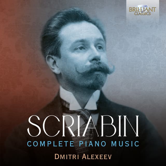Scriabin: Complete Piano Music - Alexander Scriabin