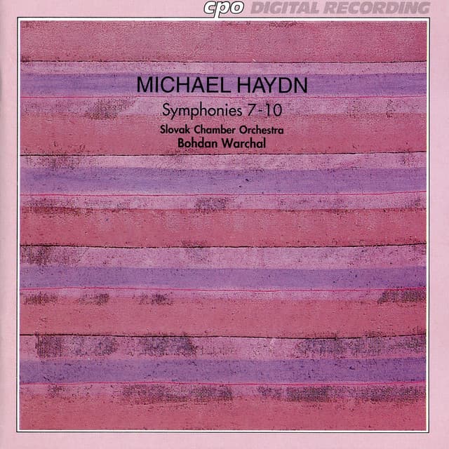 Haydn: Symphonies Nos. 7-10 - Michael Haydn