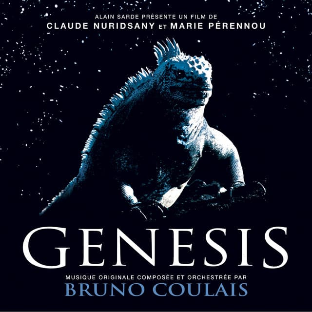 Genesis - Bruno Coulais