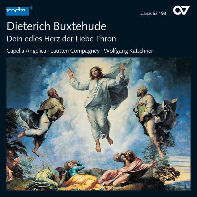 Buxtehude: Dein edles Herz, der Liebe Thron - Dietrich Buxtehude