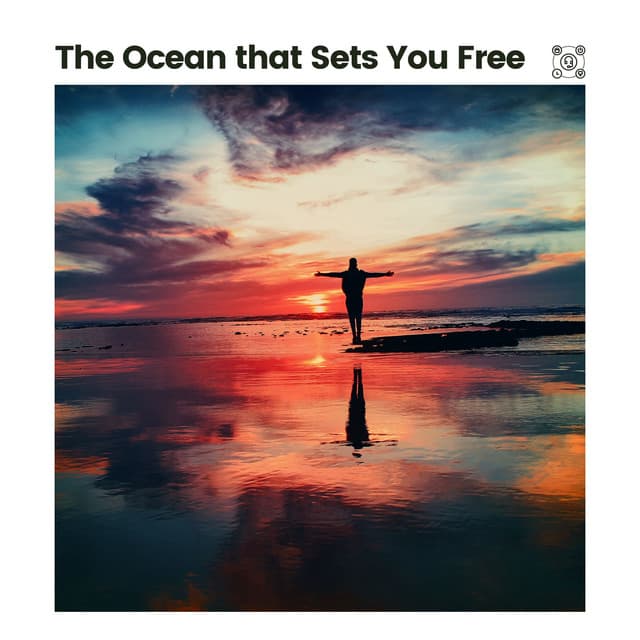 The Ocean That Sets You Free - Ocean Waves