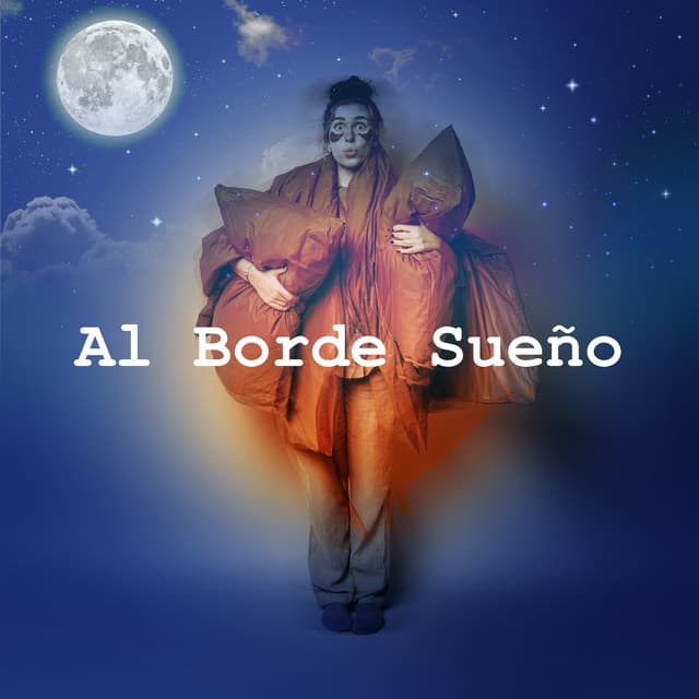 Al Borde Sueño - Berceuses