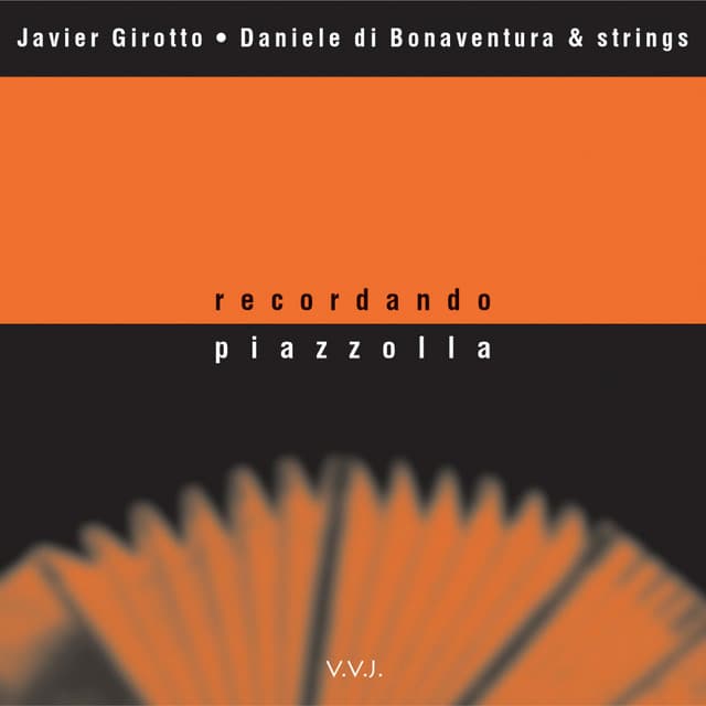 Recordando Piazzolla - Javier Girotto