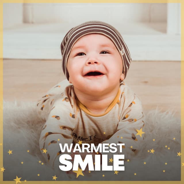 Warmest Smile - Baby Music Center