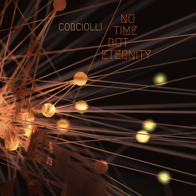 No Time But Eternity - Corciolli