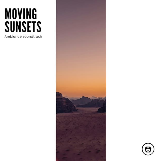 Moving Sunsets: Ambience Soundtrack - Rain Sounds Nature Collection