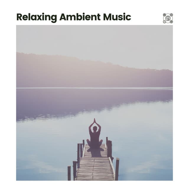 Relaxing Ambient Music - Ambient Music Collective