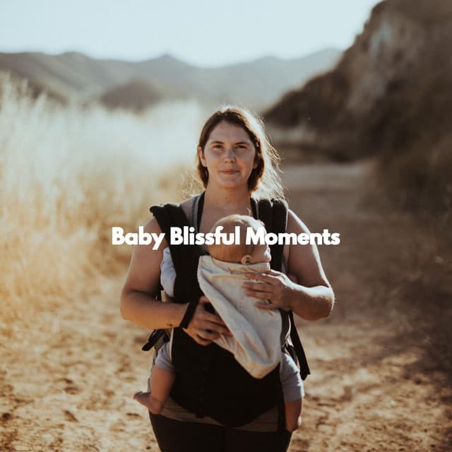 Baby Blissful Moments - Sleep Like a Baby