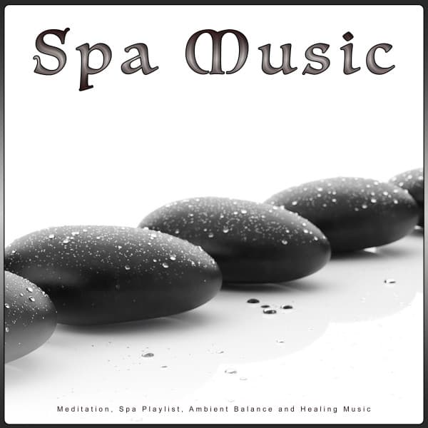 Spa Music: Meditation, Spa Playlist, Ambient Balance and Healing Music - Hang Drum Music