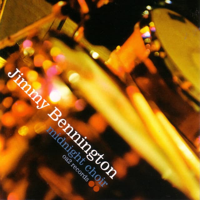 Midnight Choir - Jimmy Bennington