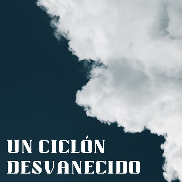 Un Ciclón Desvanecido - Nubes maravillosas