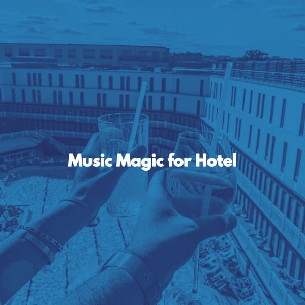 Music Magic for Hotel - Morgen Jazz