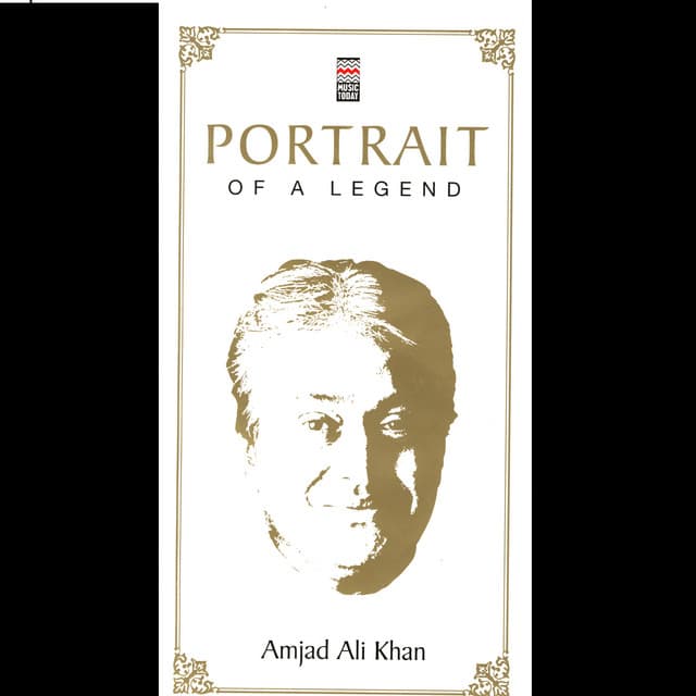 Portrait Of A Legend Vol. 4 - Amjad Ali Khan