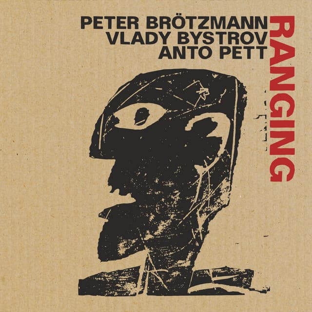 Ranging - Peter Brötzmann