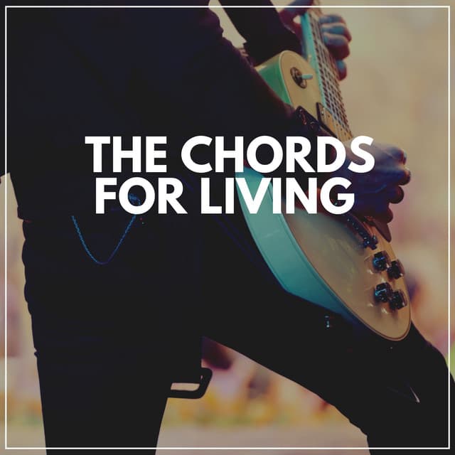 The Chords for Living - Brain Power Amadeus