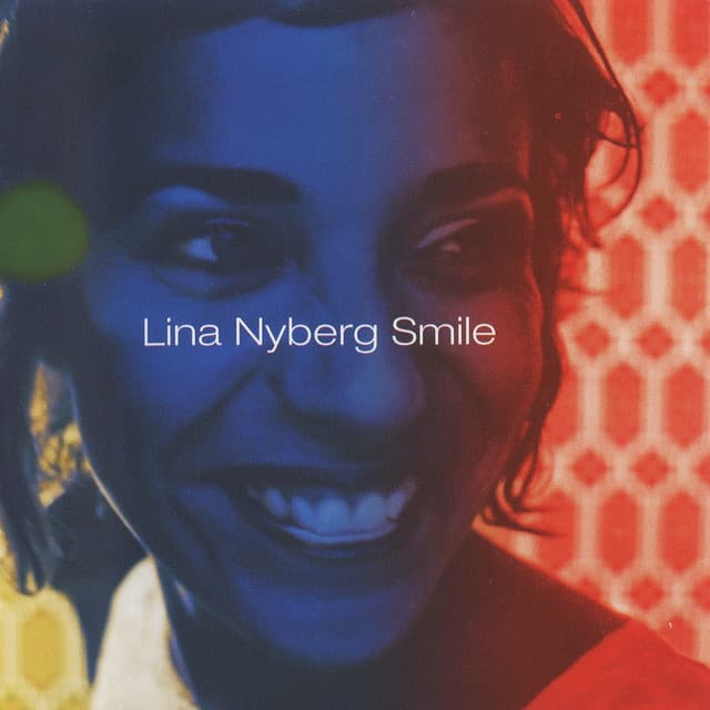 Smile - Lina Nyberg