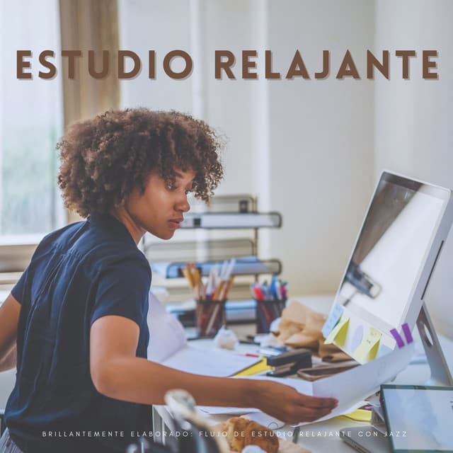 Brillantemente Elaborado: Flujo De Estudio Relajante Con Jazz - Descansar Jazz Relajarse