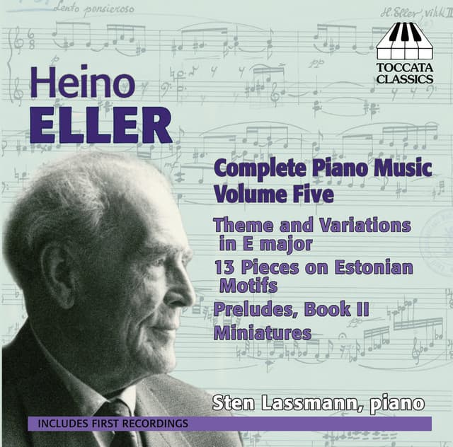 Eller: Complete Piano Works, Vol. 5 - Heino Eller