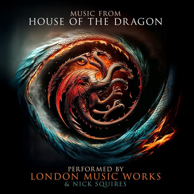 Music from House of the Dragon - London Music Works