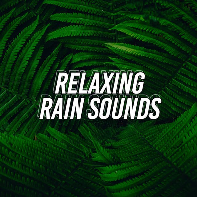 Relaxing Rain Sounds - Relaxing Chill Out Music