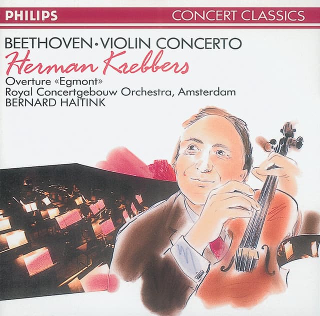 Beethoven: Violin Concerto/Egmont Overture - Ludwig van Beethoven