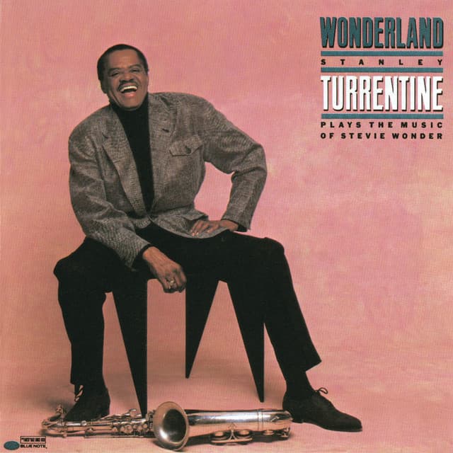 Wonderland - Stanley Turrentine
