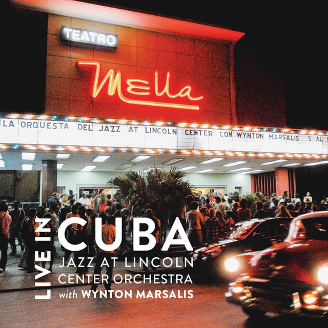 Live in Cuba - Jazz At Lincoln Center Orchestra