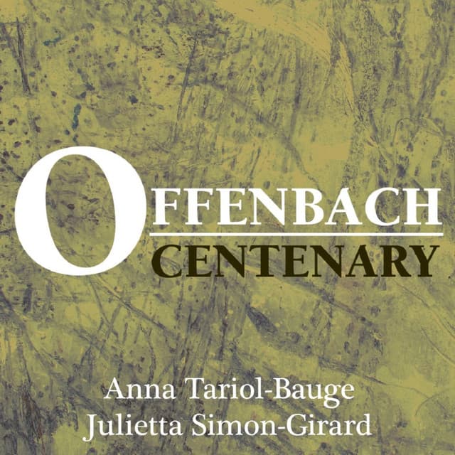 Offenbach: Centenary - Jacques Offenbach