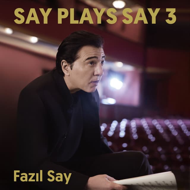 Say Plays Say 3 - Fazıl Say