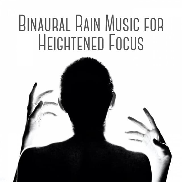 Binaural Rain Music for Heightened Focus - Lightning Thunder and Rain Storm