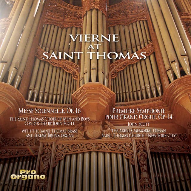 Vierne at Saint Thomas - Louis Vierne