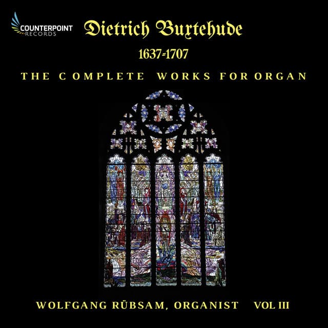 Buxtehude: Complete Works for Organ, Vol. 3 - Dietrich Buxtehude