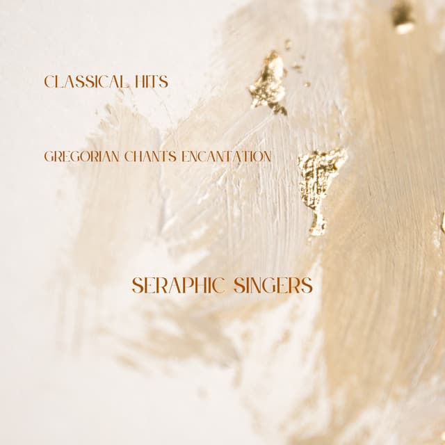 Gregorian Chants Encantation - Classical Hits