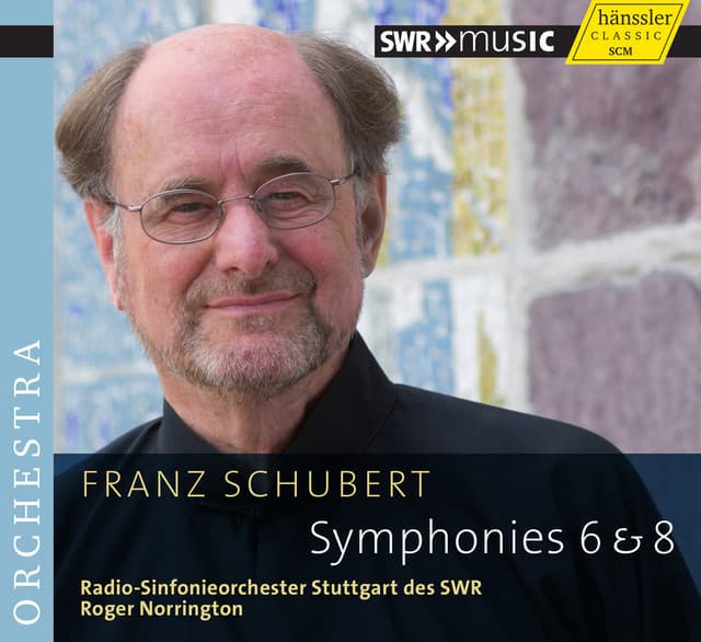 Schubert: Symphonies Nos. 6 & 8 - Franz Schubert