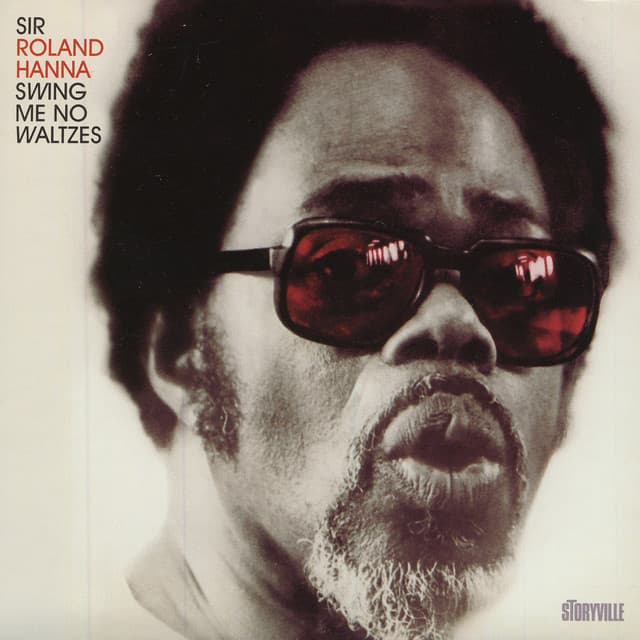 Swing Me No Waltzes - Roland Hanna