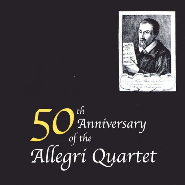 50th Anniversary of the Allegri Quartet - Allegri String Quartet