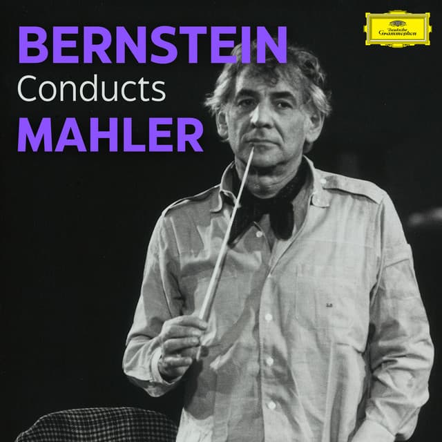 Bernstein conducts Mahler - Gustav Mahler