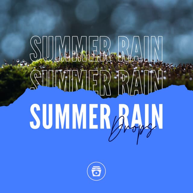 Summer Rain Drops - Relaxing Music Therapy